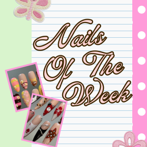 Nails Of The Week